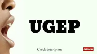 How to pronounce Ugep | Location, Culture, Tribe, Language, History, NIGERIA