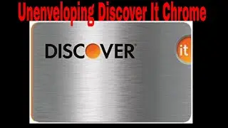 Discover It Chrome Credit Card unEnveloping - what's in my wallet