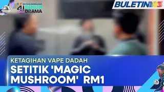 KETAGIHAN VAPE DADAH | Cecair 'Magic Mushroom' Dijual Dengan Harga Seringgit Setitik