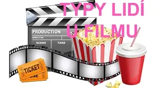 TYPY LID&Iacute; U FILMŮ