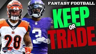 2023 Fantasy Football - Trade Targets - KEEP or TRADE -  Buy Low, Sell High RBs & WRs