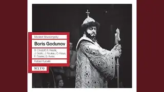Boris Godunov : Prologue: Long live Tsar Boris Fyodorovich! (Shuisky, Chorus)