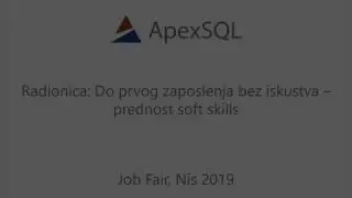 Radionica: Do prvog zaposlenja bez iskustva - prednost soft skills, Job Fair, Niš 2019