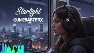 Gungbaster - Starlight | Deep House, Trance, Techno, Dubstep & EDM Music