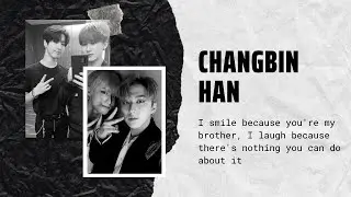 [ BinSung ] Changbin X Han Jisung | 서 창빈 한 지성