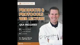 Alimentum Labs Products and Protocols Web Lecture July 2024