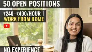 Online Teaching Jobs | 50 Open Positions | ₹240&ndash;₹400 per Hour | Work From Home |