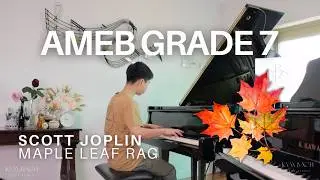 Maple Leaf Rag - Scott Joplin | AMEB Grade 7 Piano for Leisure (Vincent)