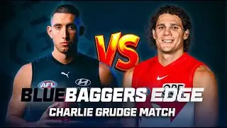 Bluebaggers Edge | Offseason | Round 0 vs Charlie Curnow