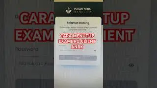 Cara menutup EXAMBRO client ANBK #anbk #client #proktoranbk