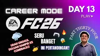 INI BARU MAIN TERBUKA SAMPAI HUJAN GOL TERJADI. EAFC 26 MANAGER CAREER MODE. PART 34.