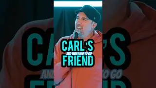Carl&rsquo;s Friend 😳 from my new comedy special #comedy #standup #funny #standupcomedy
