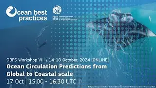 Ocean Circulation Predictions from Global to Coastal scale (Session 2)