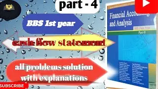 cash flow statement bbs 1st year//all modal questions solutions with explanation//part-4😍