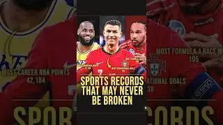 Sports Records That May Never Be Broken!