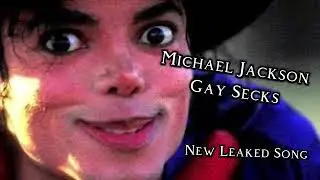 Michael Jackson - Gay S*x [ai meme song]