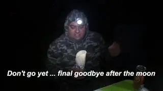 Overland Late Adventure  - Snacks and the moon