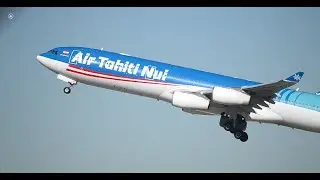 Air Tahiti Nui Airbus A340-300 [F-OJGF] Takeoff From LAX
