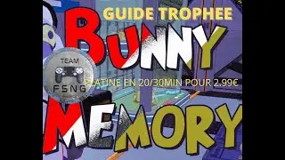 BUNNY MEMORY trophy guide FR platine en 20/30min pour2.99&euro;