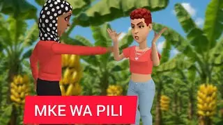 MKE WA PILI EPISODE 27