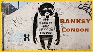 14 Banksy Graffiti YOU Can Still See in London | 2021 | UK Street Art