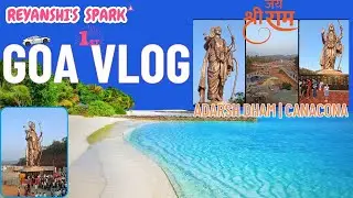 Adarsh Dham Travel Vlog 🌿 | South Goa Canacona | Family Trip | Reyanshi&rsquo;s Spark