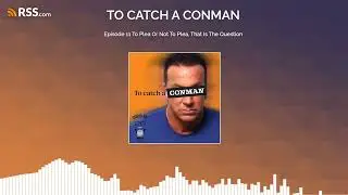 Episode 11 To Plea Or Not To Plea, That Is The Question