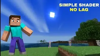 Simple shader for MCPE For 1gb ram phone ||no lag||1.17||1.18||1.19||