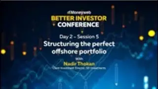 Better Investor Conference: Structuring the perfect offshore portfolio