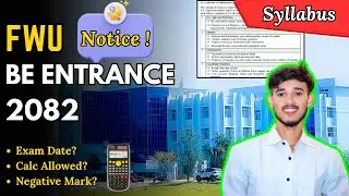 FWU Entrance 2082 😯 | Syllabus, Exam Date, Calculator Allowed? 🤔 | Full Guide For FWU BE Exam 💯📚