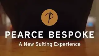It&rsquo;s More Than Just a Suit &mdash; It&rsquo;s a Confidence-Building Experience | Custom by Pearce