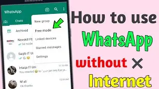 How To Use WhatsApp Without Internet | use whatsapp without internet 😲