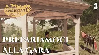 Prepariamoci alla gara - My Horse: Bonded Spirits - Gameplay Ita [ep 3]
