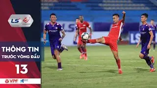 Preview | V&ograve;ng 13 LS V.League 1 - 2020 | Top 8 lộ diện 🔥🔥🔥 | VPF Media