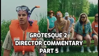 Grotesque 2: Director Commentary - Part 5 | Indie Horror Slasher Movie Commentary