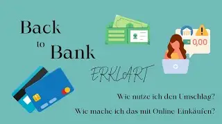 Back to Bank l einfach erkl&auml;rt l Umschlagmethode f&uuml;r Anf&auml;nger l Budget Biene 🐝
