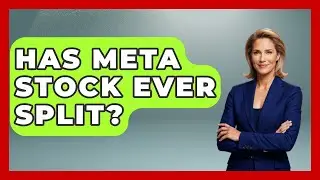Has Meta Stock Ever Split? - All About Capitalism