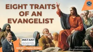 Eight Traits of an Evangelist