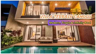 10 Rekomendasi VILLA TERBAIK DI CANGGU 2025 - Villa Modern Instagramable Dekat Pantai