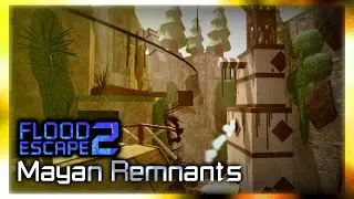 Flood Escape 2: Mayan Remnants (Highlight)