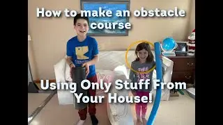 How To Build An Indoor Home Obstacle Course With Only Household Items And Limited Space!