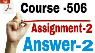 Nios d.el.ed -course-506, Assignment-2Answer of Question-2|Hindi|with PDF