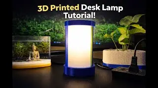 [Satisfying] DIY 3D Printed Desk Lamp Tutorial | Easy DIY Build (Bright & Modern)