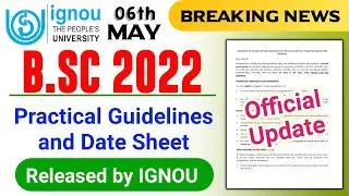 (Breaking News) IGNOU Released BSC Lab Course Practical Guidelines and Date Sheet 2022 | All Details