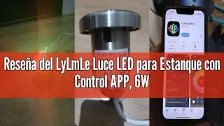 Rese&ntilde;a del LyLmLe Luce LED para Estanque con Control APP, 6W RGB Foco LED Sumergible Iluminaci&oacute;n Ino