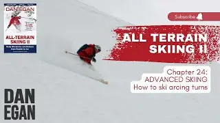 #24 Ski Fluidity : Advanced skiing and arcing ski turns