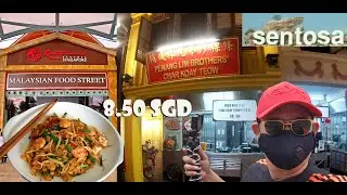 PENANG CHAR KUEY TEOW @ SENTOSA | SINGAPORE FAST FOOD AND STREET FOOD YOU NEED TO KNOW VLOG 5