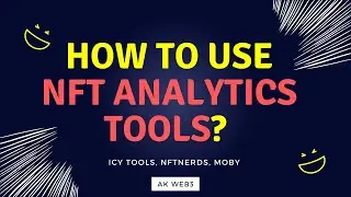 Icy.tools | NFTnerds | Moby | How to use NFT analytics tools?