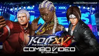 KOF XV Open Beta - COMBO VIDEO 1 || The King of Fighters XV CMV