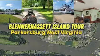 Blennerhassett Island Tour/ Parkersburg West Virginia